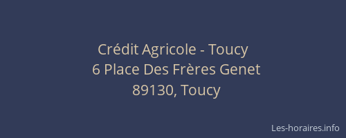 Cr&eacute;dit Agricole - Toucy