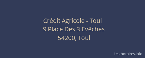 Crédit Agricole - Toul