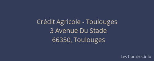Cr&eacute;dit Agricole - Toulouges