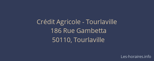 Cr&eacute;dit Agricole - Tourlaville