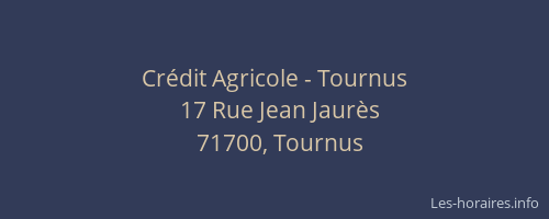Crédit Agricole - Tournus
