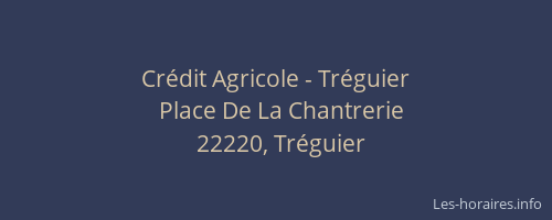 Cr&eacute;dit Agricole - Tr&eacute;guier
