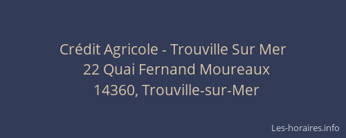 Cr&eacute;dit Agricole - Trouville Sur Mer