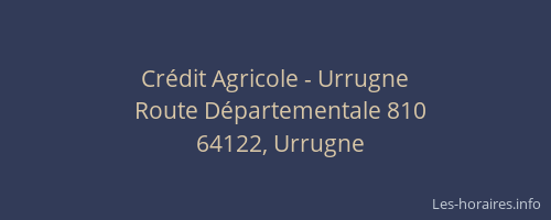 Cr&eacute;dit Agricole - Urrugne