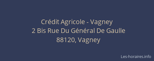 Cr&eacute;dit Agricole - Vagney