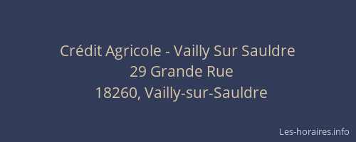 Crédit Agricole - Vailly Sur Sauldre