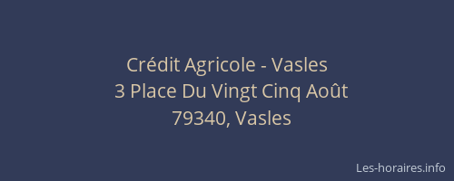 Crédit Agricole - Vasles