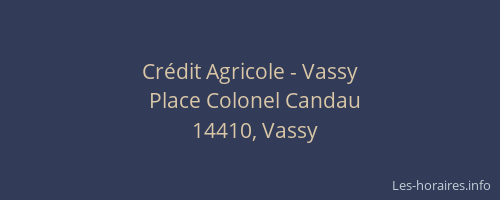 Crédit Agricole - Vassy