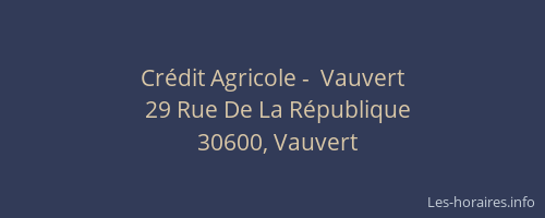 Crédit Agricole -  Vauvert