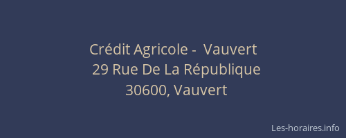 Cr&eacute;dit Agricole -  Vauvert
