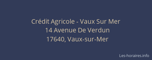Crédit Agricole - Vaux Sur Mer