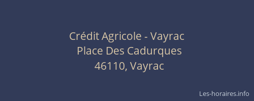 Crédit Agricole - Vayrac