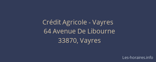 Crédit Agricole - Vayres