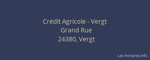 Cr&eacute;dit Agricole - Vergt