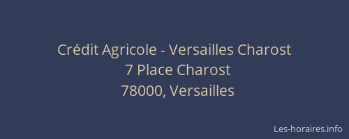 Crédit Agricole - Versailles Charost