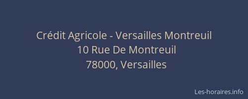 Crédit Agricole - Versailles Montreuil