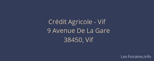 Crédit Agricole - Vif