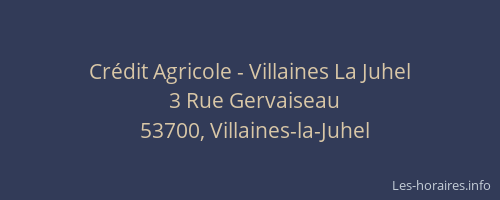 Cr&eacute;dit Agricole - Villaines La Juhel