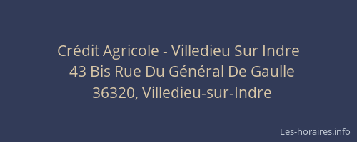 Cr&eacute;dit Agricole - Villedieu Sur Indre