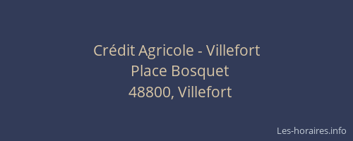 Crédit Agricole - Villefort
