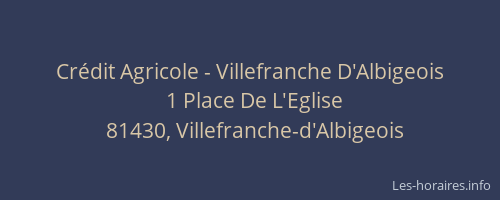 Crédit Agricole - Villefranche D'Albigeois