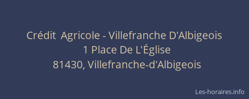 Crédit  Agricole - Villefranche D'Albigeois