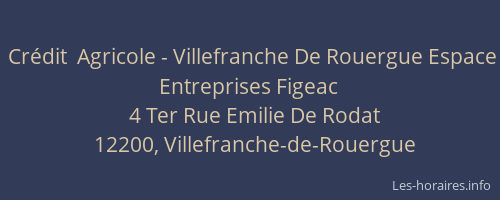 Crédit  Agricole - Villefranche De Rouergue Espace Entreprises Figeac