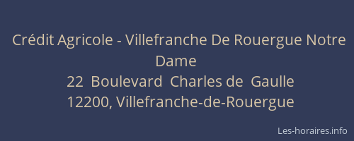 Crédit Agricole - Villefranche De Rouergue Notre Dame
