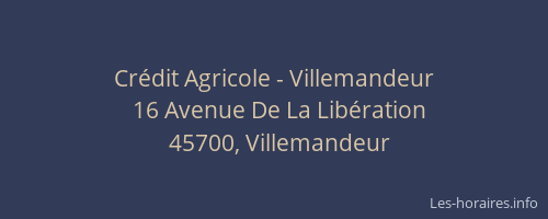 Crédit Agricole - Villemandeur