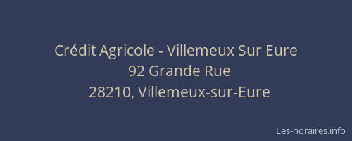 Crédit Agricole - Villemeux Sur Eure