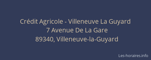 Crédit Agricole - Villeneuve La Guyard