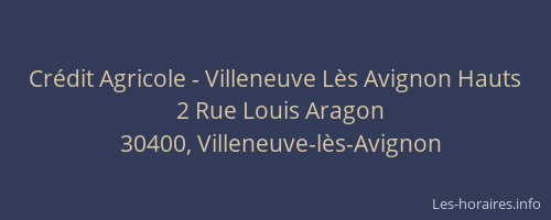 Cr&eacute;dit Agricole - Villeneuve L&egrave;s Avignon Hauts