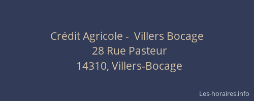 Cr&eacute;dit Agricole -  Villers Bocage