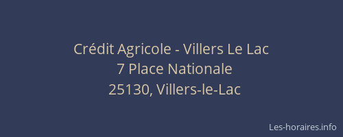 Crédit Agricole - Villers Le Lac