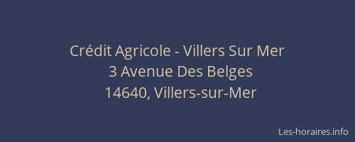 Cr&eacute;dit Agricole - Villers Sur Mer