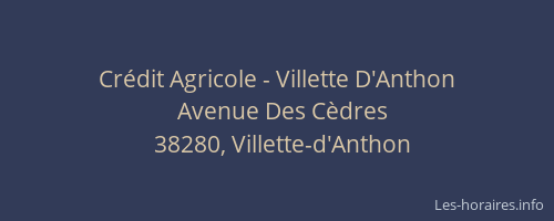 Cr&eacute;dit Agricole - Villette D'Anthon