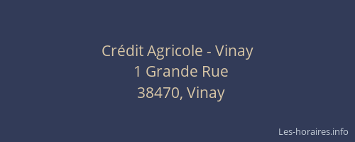 Crédit Agricole - Vinay