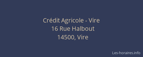 Cr&eacute;dit Agricole - Vire