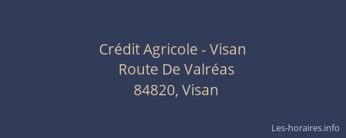 Cr&eacute;dit Agricole - Visan