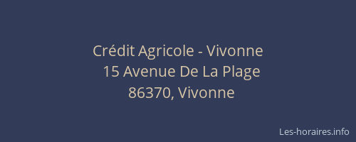 Cr&eacute;dit Agricole - Vivonne