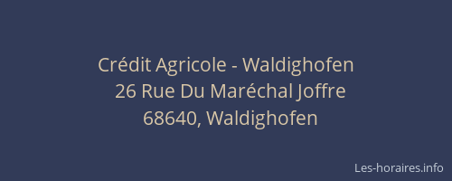 Crédit Agricole - Waldighofen
