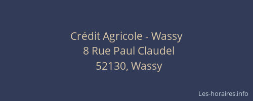 Crédit Agricole - Wassy