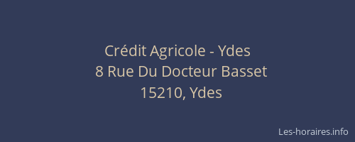 Crédit Agricole - Ydes