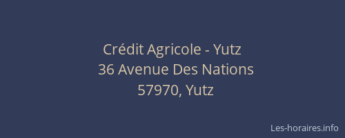 Crédit Agricole - Yutz