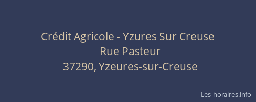 Crédit Agricole - Yzures Sur Creuse