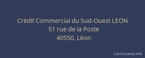 Cr&eacute;dit Commercial du Sud-Ouest LEON