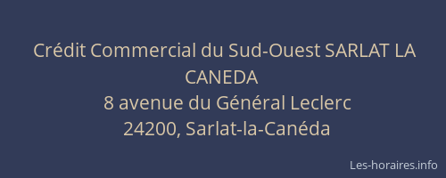 Crédit Commercial du Sud-Ouest SARLAT LA CANEDA