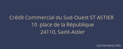 Cr&eacute;dit Commercial du Sud-Ouest ST ASTIER