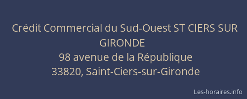 Cr&eacute;dit Commercial du Sud-Ouest ST CIERS SUR GIRONDE