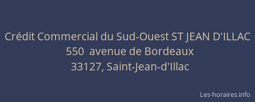 Cr&eacute;dit Commercial du Sud-Ouest ST JEAN D'ILLAC